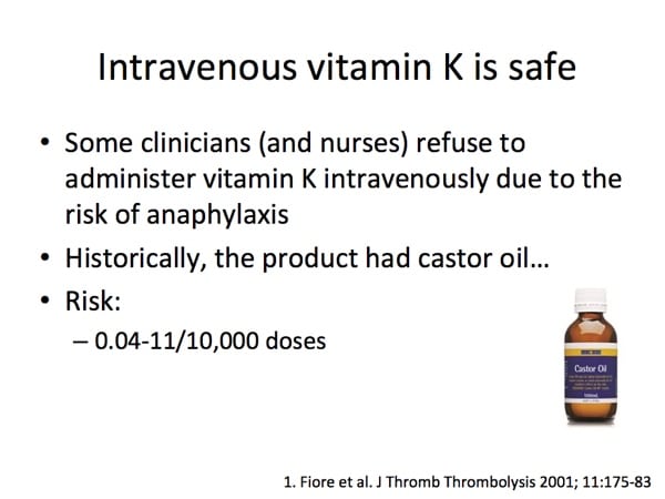 J. Callum Slide 7 - IV vitamin K is safe