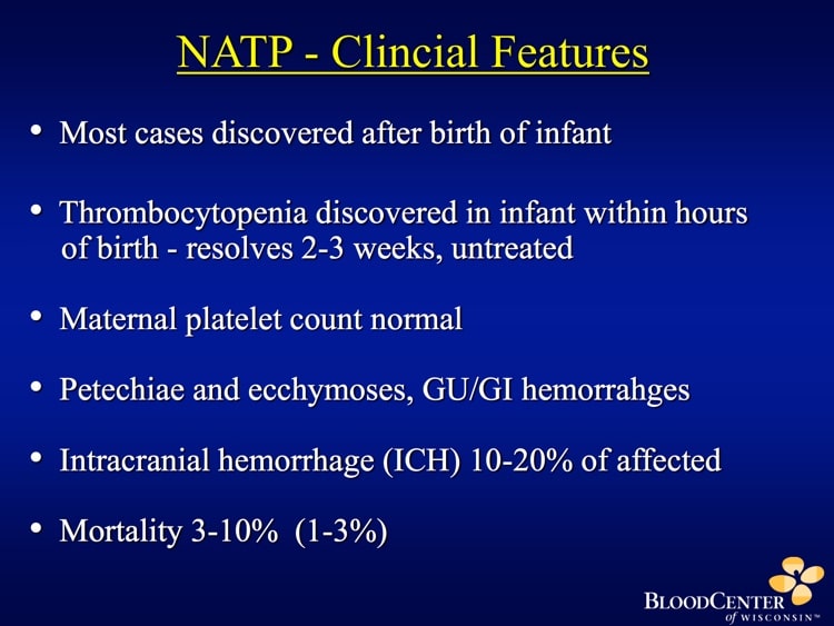 Curtis Slide 2 - Clinical Features of NAIT