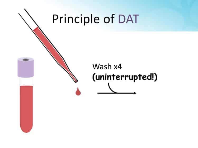 DAT procedure 2 - Wash thoroughly